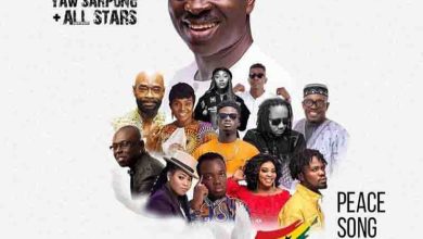Yaw Sarpong - Peace Song Ft All Stars
