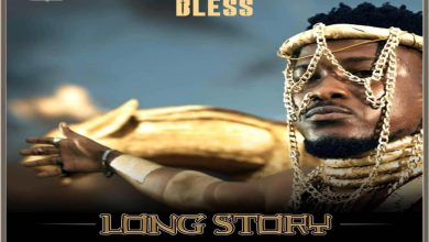 Bless - Long Story