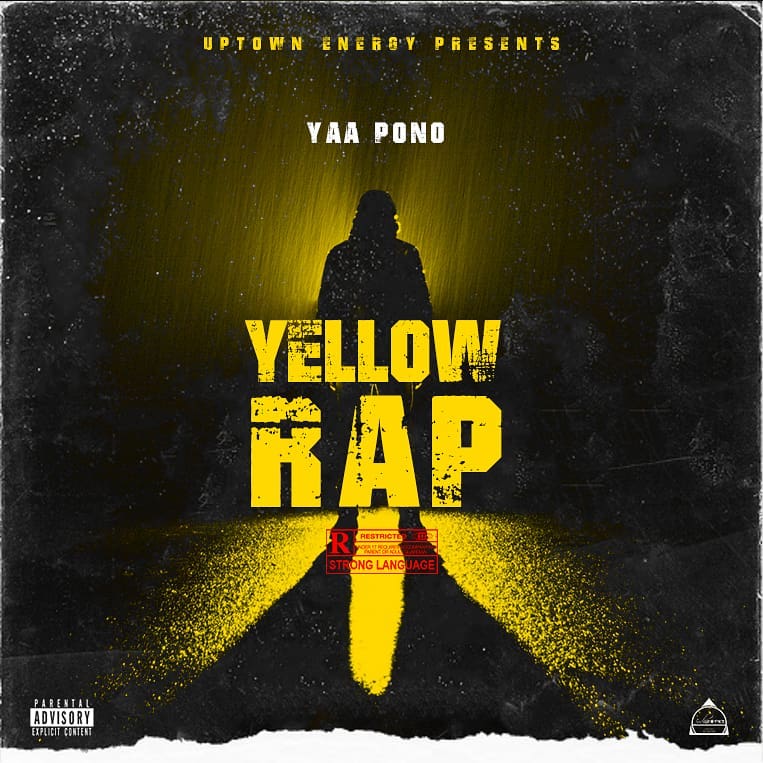 Yaa Pono - Yellow Rap