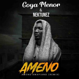 Goya Menor & NekTunez - You Want To Bamba (Ameno Amapiano Remix)