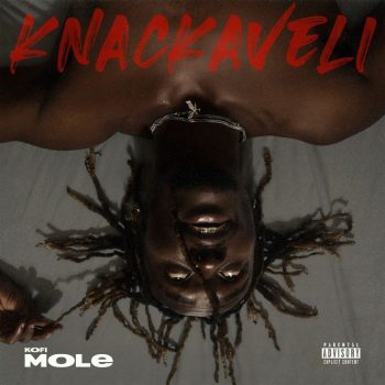 Kofi Mole - Knackaveli Album