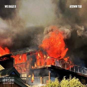 Atown TSB - We Rage II EP