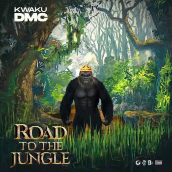 Kwaku DMC - Road To The Jungle Album