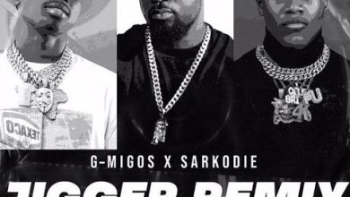 G-Migos - Jigger (Remix) Ft Sarkodie