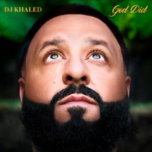 DJ Khaled - God Did Ft Lil Wayne x Rick Ross x Jay Z x John Legend x Fridayy