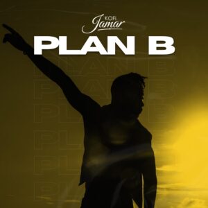 Kofi Jamar - Plan B