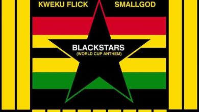 Kweku Flick - Blackstars (World Cup Anthem) Ft Smallgod