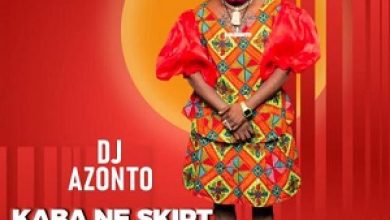 DJ Azonto - Kaba Ne Skirt