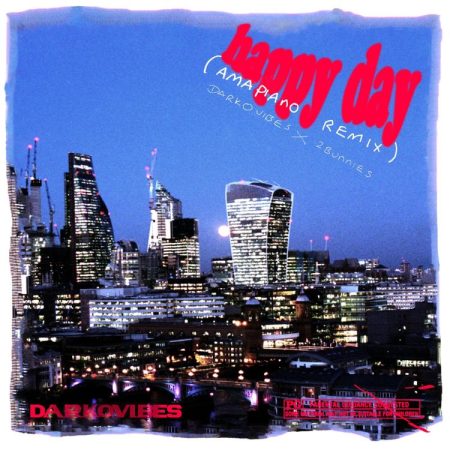 Darkovibes - Happy Day (Amapiano Remix) Ft 2woBunnies
