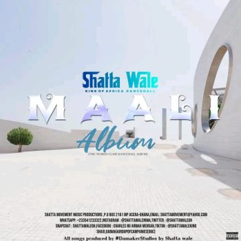 Shatta Wale - Maali Album