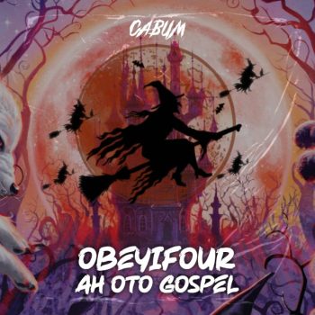 Cabum - Obeyifour Ah Oto Gospel