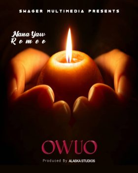 Nana Yaw Romeo - Owuo