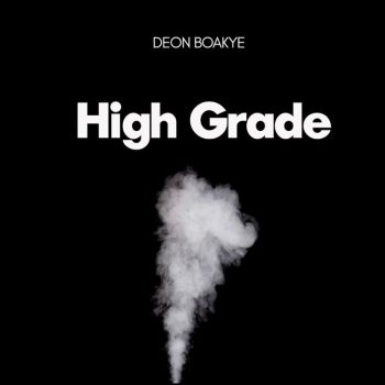 Deon Boakye - High Grade