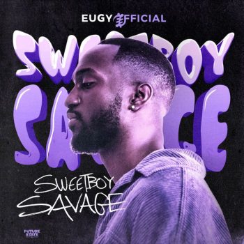 Eugy - Sweetboy Savage EP