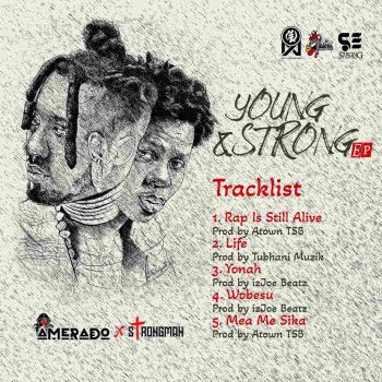 Amerado x Strongman - Young & Strong (Full EP)