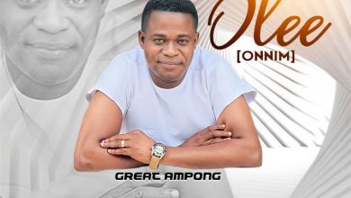 Great Ampong - Olee (Onnim) Mp3 Download