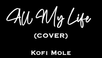 Kofi Mole - All My Life (Lil Durk & J Cole Cover)