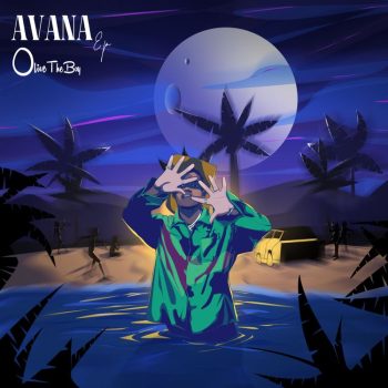 Olivetheboy - Avana EP