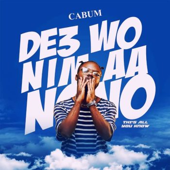Cabum - De3 Wonim Ah Nono