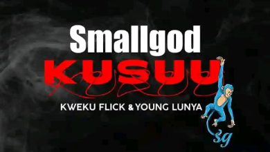 Smallgod - Kusuu Ft Kweku Flick & Young Lunya