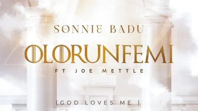 Sonnie Badu - Olorunfemi (God Loves Me) Ft Joe Mettle