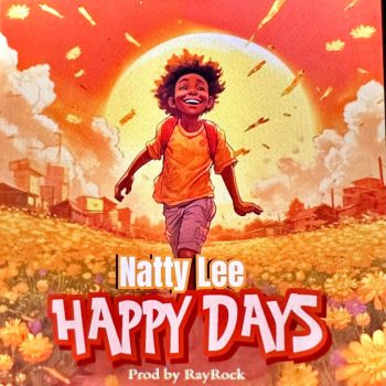 Natty Lee -Happy Days