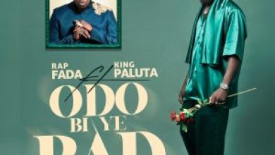 Rap Fada - Odo Bi Ye Bad Ft King Paluta