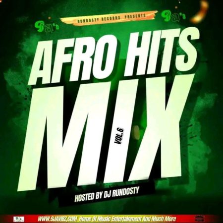 AfroHits Mix Vol.2 Hosted BY Dj Rundosty